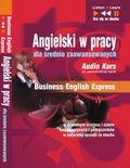 Angielski dla średnio zaawansowanych "Business English Express" - audio kurs