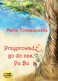 Przyprowadź go do nas, Pu Bu - audiobook