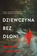 Dziewczyna bez dłoni - ebook