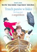 Trzech panów w łódce (nie licząc psa) z angielskim - ebook