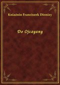 Do Ojczyzny - ebook