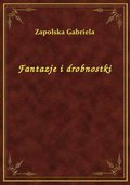 Fantazje i drobnostki - ebook