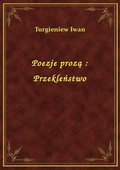 Poezje prozą : Przekleństwo - ebook