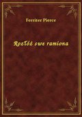 Rozłóż swe ramiona - ebook