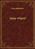 Żywy telegraf - ebook