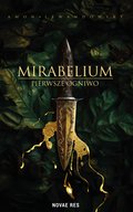 Mirabelium. Pierwsze Ogniwo - ebook