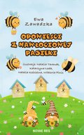 Opowieści z Nawłociowej Pasieki - ebook