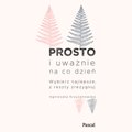 Prosto i uważnie na co dzień - audiobook