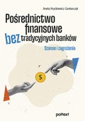 Pośrednictwo finansowe bez tradycyjnych banków - ebook