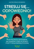 Stresuj się odpowiednio!  - ebook