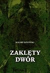 : Zaklęty dwór - ebook