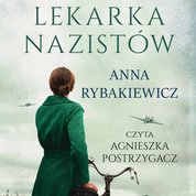 : Lekarka nazistów - audiobook