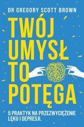 : Twój umysł to potęga - ebook