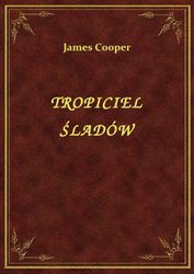 : Tropiciel Śladów - ebook