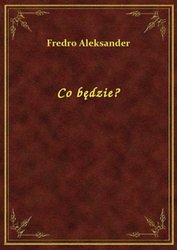 : Co będzie? - ebook