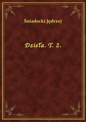 : Dzieła. T. 2. - ebook