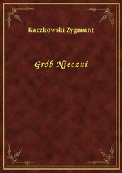 : Grób Nieczui - ebook