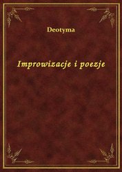 : Improwizacje i poezje - ebook