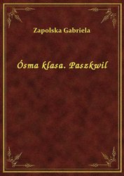 : Ósma klasa. Paszkwil - ebook