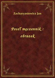 : Poseł męczennik : obrazek - ebook