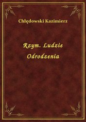 : Rzym. Ludzie Odrodzenia - ebook