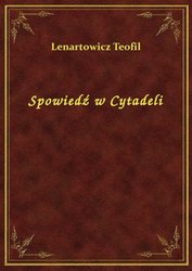 : Spowiedź w Cytadeli - ebook