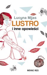 : Lustro i inne opowieści - ebook