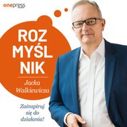 : Rozmyślnik Jacka Walkiewicza. Zainspiruj się do działania! - audiobook