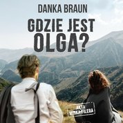 : Gdzie jest Olga? - audiobook