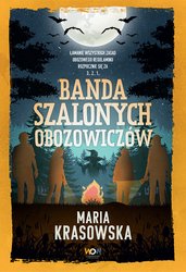 : Banda szalonych obozowiczów (Wydanie II) - ebook