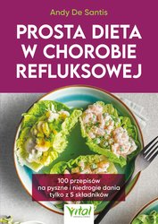 : Prosta dieta w chorobie refluksowej - ebook