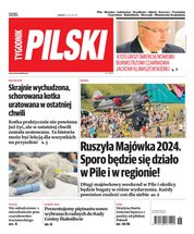 : Tygodnik Pilski - eprasa – 18/2024
